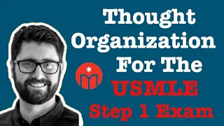 FB Live Q&A: Thought Organization for USMLE Step 1