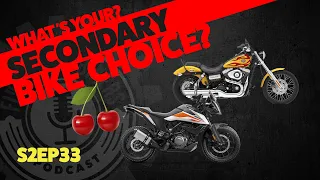 Five Dirty Bikers Podcast - Secondary Motorcycle Choice