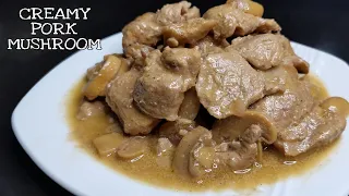 CREAMY PORK MUSHROOM || HOW TO COOK SIMPLE PORK CREAMY MUSHROOM || PINOY STYLE AMY GUEVARRA