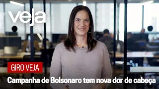 Giro VEJA | A nova dor de cabeça da campanha de Bolsonaro