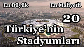 Türkiyenin En Büyük 20 Stadyumu 2020