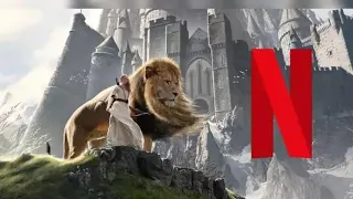 ADAPTATION de NARNIA par NETFLIX - INFOS - DATE DE SORTIE