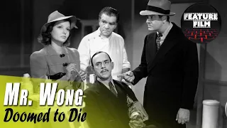 Mr. Wong Movies | Doomed to Die (1940) | Crime Movie | Classic Cinema | Full Lenght | Mystery Movie