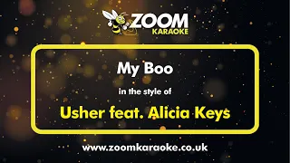 Usher feat Alicia Keys - My Boo - Karaoke Version from Zoom Karaoke