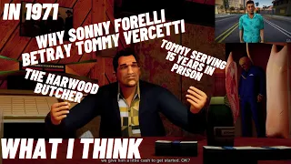 Why Did Sonny Forelli Betray Tommy Vercetti In 1971, The Harwood Butcher (My Opinion)