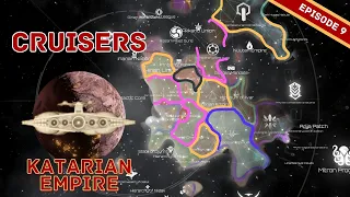 Cruisers | Katarian Empire | Battle for the Core | Stellaris [ENG]