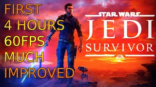 Star Wars Jedi Survivor! First Few Hours! Amazing state in 2024! May The 4th Be With you! 60FPS