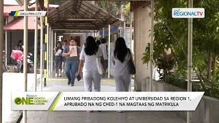 One North Central Luzon: 5 HEIs sa Region 1, aprubado na ng CHED na magtaas ng matrikula