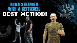 Best Method to Build Strength With a Kettlebell PART 1