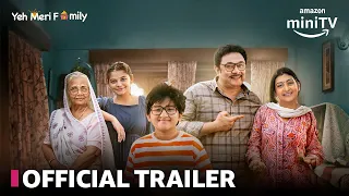 Yeh Meri Family New Season | Official Trailer |ft. Anngad Raaj, Hetal Gada| 4th April |Amazon miniTV