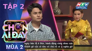 CHỌN AI ĐÂY 2 | Lý Nhã Kỳ đòi lái máy bay, Puka-S.T tranh cãi vì cụ bà 99 tuổi| #2 FULL | 28/3/2021