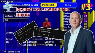 REVIEW CALL NAME PETER DRURY - Versi Lengkap | eFootball 2023 PPSSPP #3