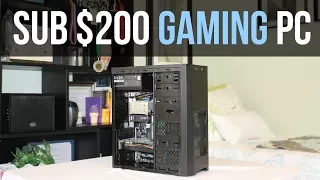 Building a PC for a Friend! (sub $200 Gaming PC)