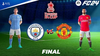 FC 24 - Man City vs Man United | FA Cup Final 2024 Full Match | PS5™ [4K60]