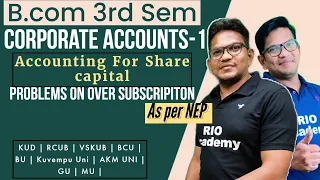 B.com 3rd Semester | Corporate Accounts - 1 | problems issue of share capital