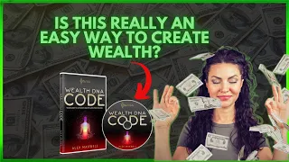 Wealth DNA Code Alex Maxwell ➟ Is this really an easy way to create wealth ➟ Review