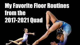 My Favorite Floor Routines from the 2017-2021 Quad