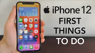 iPhone 12 Pro — First 10 Things To Do