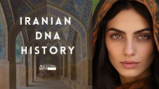 IRANIAN DNA HISTORY 🇮🇷🧬