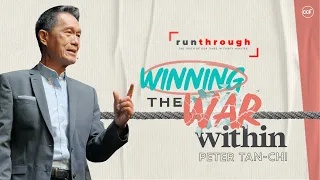 Winning The War Within | Peter Tan-Chi | Run Through