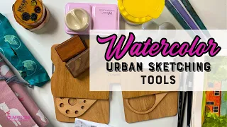 TOOLS FOR YOUR WATERCOLOR PLEIN AIR / URBAN SKETCHING ADVENTURES