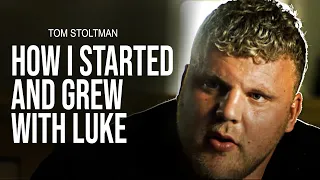 Tom Stoltman - How It Started With Luke!