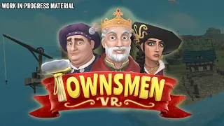 Townsmen VR - Steam News