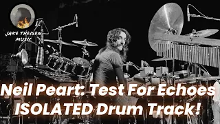 Neil Peart: Test for Echoes ISOLATED Drum Track!