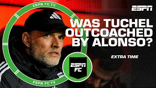 How badly was Thomas Tuchel outcoached by Xabi Alonso? | ESPN FC Extra Time