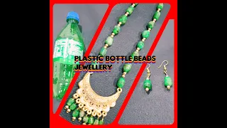 Plastic Bottles Beads Jewellery
