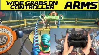 How to Wide Grab on Controller - ARMS