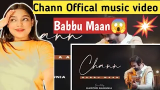 Babbu Maan : chann (Offical music video)| LATEST PUNJABI SONG REACTION 😍 | BEAUTYANDREACTION