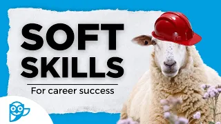 Top Soft Skills for Career Success