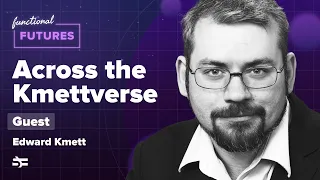 Across the Kmettverse with Edward Kmett – Functional Futures