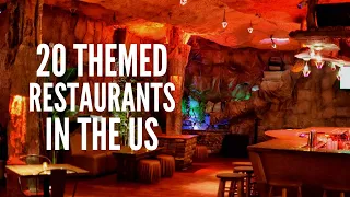 20 Themed Restaurants in the US You Totally Have to Visit