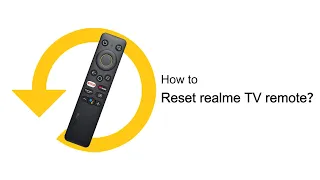 realme | Quick Tips | How to reset realme TV remote