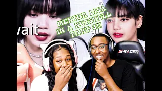 Mentor Lisa In A Nutshell Part 3 | Youth With You | REACTION | Kpop Blackpink #BLINKS #youthwithyou