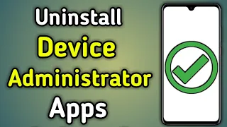 How To Delete Device Administrator App In Any Mobile Phone Oppo Vivo Samsung And Realme