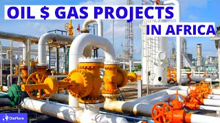 Major Upcoming OIL and GAS Projects in Africa