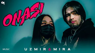 UZmir & Mira - Onasi | Узмир & Мира - Онаси (Music)