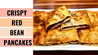 Crispy Red Bean Pancakes | Red Bean Paste Desserts #5 | Aunty Mary Cooks