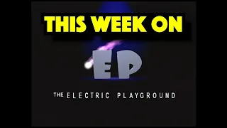 THIS WEEK ON EP - Season 1 Episode 9 - Electric Playground