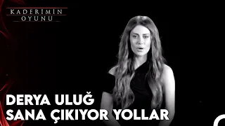 Derya Uluğ - Sana Çıkıyor Yollar (Kaderimin Oyunu Orijinal Dizi Müziği)