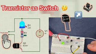 How transistor can act as a Switch? Visualized Experiment on Breadboard