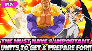 *THE NEW MUST HAVE, MOST IMPORTANT & USEFUL UNITS* YOU NEED TO GET & PREPARE FOR (7DS Grand Cross)