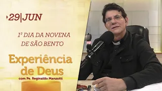 Experiência de Deus | 29-06-2020 | 1º Dia da Novena de São Bento