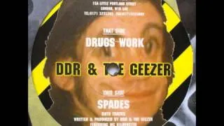 C.O.S.H.H 002 "Drugs Work"& "Spades" DDR & The Geezer