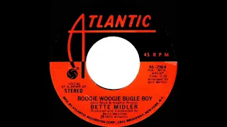 1973 HITS ARCHIVE: Boogie Woogie Bugle Boy - Bette Midler (stereo 45 single version--#1 A/C)