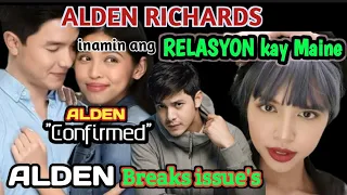 ALDEN RICHARDS, inamin Ang Relasyon Kay Maine Mendoza #entertainment