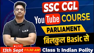 Indian Polity for SSC CGL 2022 || Parliament and Function || Complete Polity Topic Wise by Aman Sir